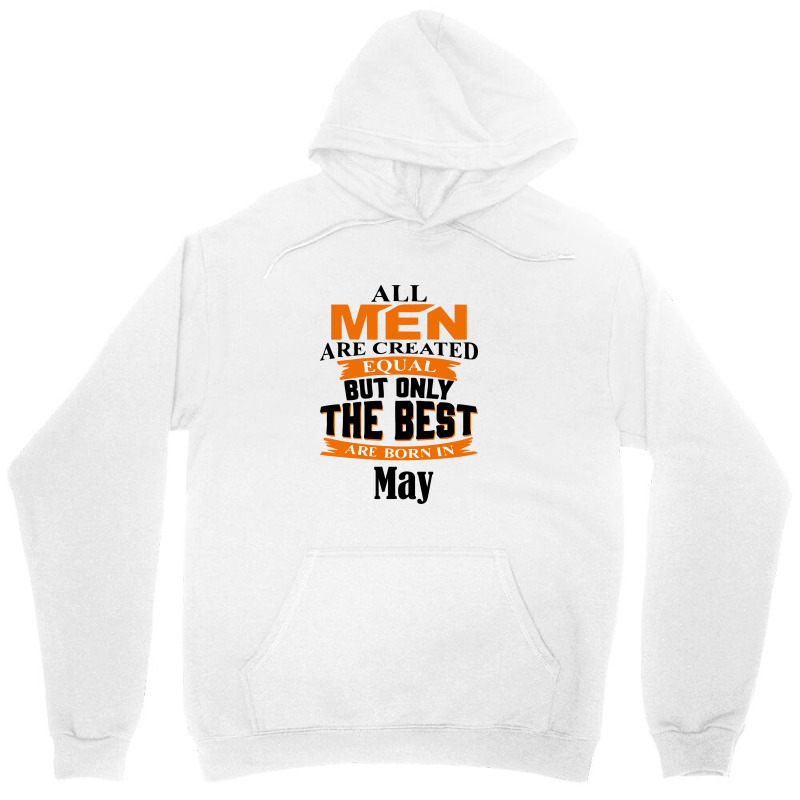 All Men Are Created (may) Unisex Hoodie by titovila | Artistshot