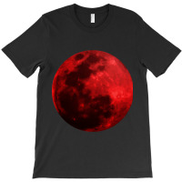 Blood Moon Shirt Realistic Red Bloody Luna Outer S T-shirt | Artistshot