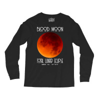 Blood Moon Total Lunar Eclipse For Mens Womens Long Sleeve Shirts | Artistshot