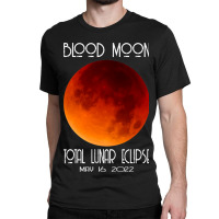 Blood Moon Total Lunar Eclipse For Mens Womens Classic T-shirt | Artistshot