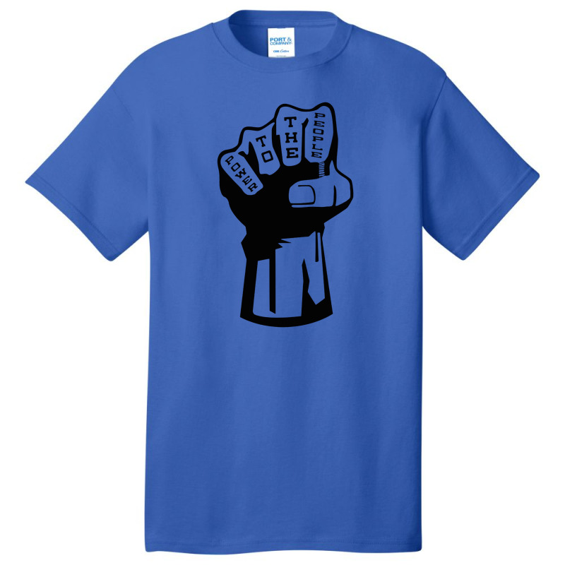 Power To The People Basic T-shirt by bungadaun | Artistshot