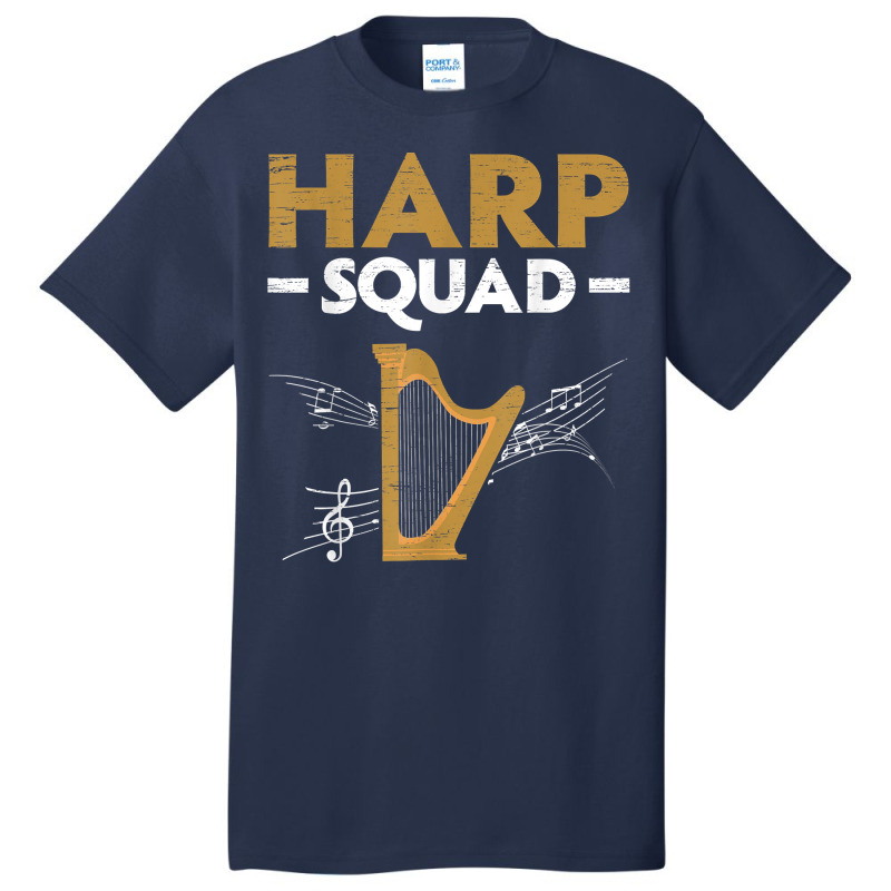 Harp Squad Harpist Musician Musical Instrument T Shirt Basic T-shirt | Artistshot