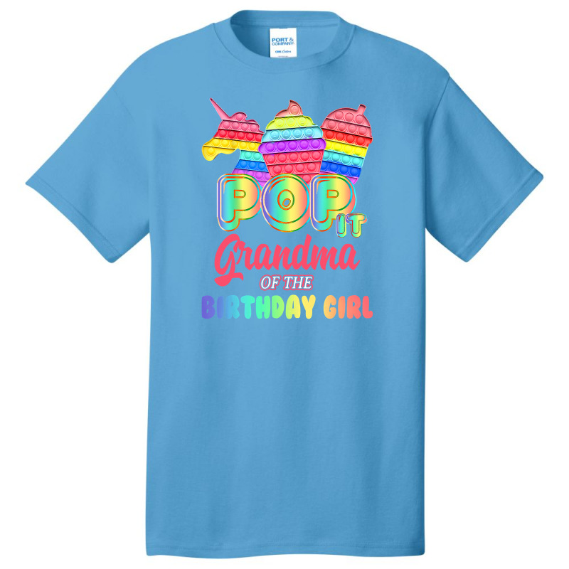 Pop It Grandma Of The Birthday Girl Fidget Family Matching T Shirt Basic T-shirt by Kevin_VandenBerge | Artistshot