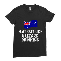 Aussie Flat Out Like Lizard Drinking Lingo Aus Wor Ladies Fitted T-shirt | Artistshot