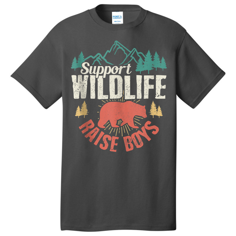 Support Wildlife Raise Boys Mom Dad Wild One Funny Gift Tank Top Basic T-shirt | Artistshot