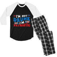 4th Of July Party Usa Im Not Drunk Im Patriotic Vi Men's 3/4 Sleeve Pajama Set | Artistshot