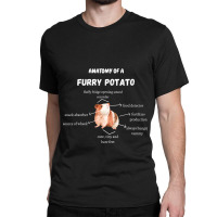 Anatomy Of A Furry Potato Guinea Pig Lover Funny P Classic T-shirt | Artistshot