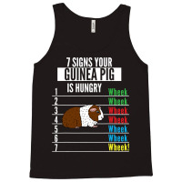 7 Signs Your Guinea Pig Is Hungry Funny Guinea Pet Tank Top | Artistshot