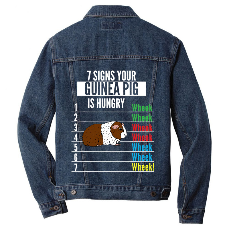 7 Signs Your Guinea Pig Is Hungry Funny Guinea Pet Men Denim Jacket | Artistshot