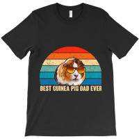 Best Guinea Pig Dad Ever Funny Guinea Pig Daddy T-shirt | Artistshot