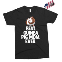 Best Guinea Pig Mom Ever Tee Shirt Women Funny Gui Exclusive T-shirt | Artistshot