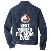 Best Guinea Pig Mom Ever Tee Shirt Women Funny Gui Men Denim Jacket | Artistshot