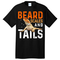 Beard Scales And Tails Shirt Lizard Funny Bearded  Basic T-shirt | Artistshot