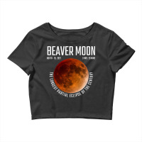 Beaver Moon The Longest Partial Lunar Eclipse Crop Top | Artistshot