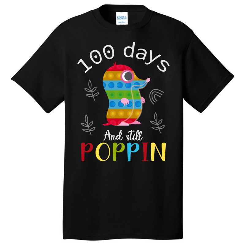 100 Days And Still Poppin Mole Shirt 100th Day Kid Basic T-shirt | Artistshot