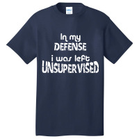 I What Left Unsupervised Basic T-shirt | Artistshot