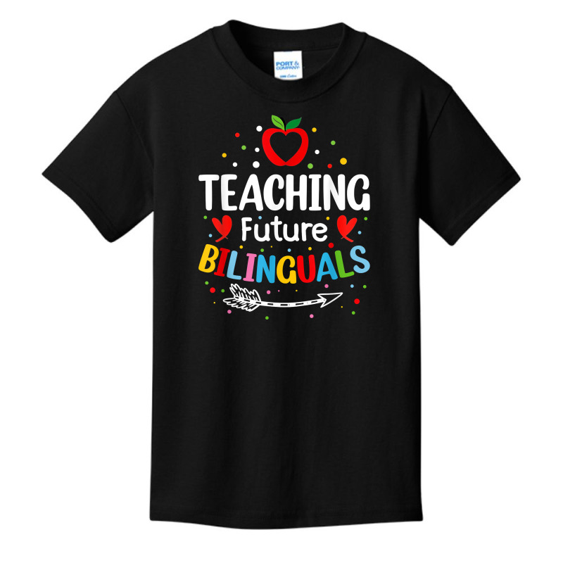 Teaching Future Bilinguals   Spanish Teachers Back To School T Shirt Basic Youth T-shirt by diles | Artistshot