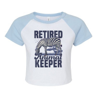 Retired Animal Keeper Animal Lover Zoologist Zoo Keeping T Shirt Raglan Crop Top | Artistshot