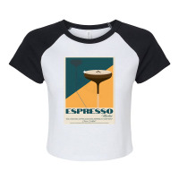 The Espresso Martini Raglan Crop Top | Artistshot