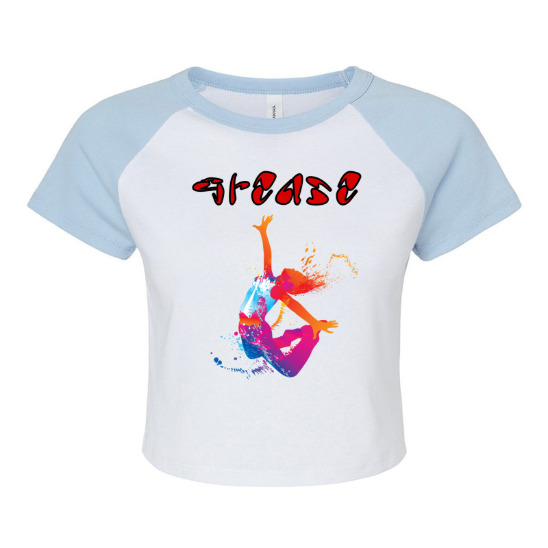 Grease Summer Raglan Crop Top by KIJANAOHNSON | Artistshot