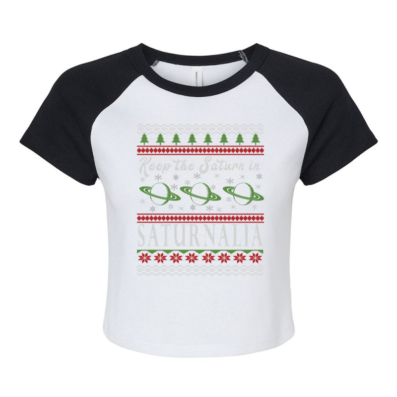 Saturnalia Sweatshirt   Christmas Sweater Style Sweatshirt Raglan Crop Top by dennh | Artistshot