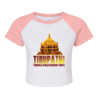 Tirupathi Tirumala Temple Raglan Crop Top | Artistshot