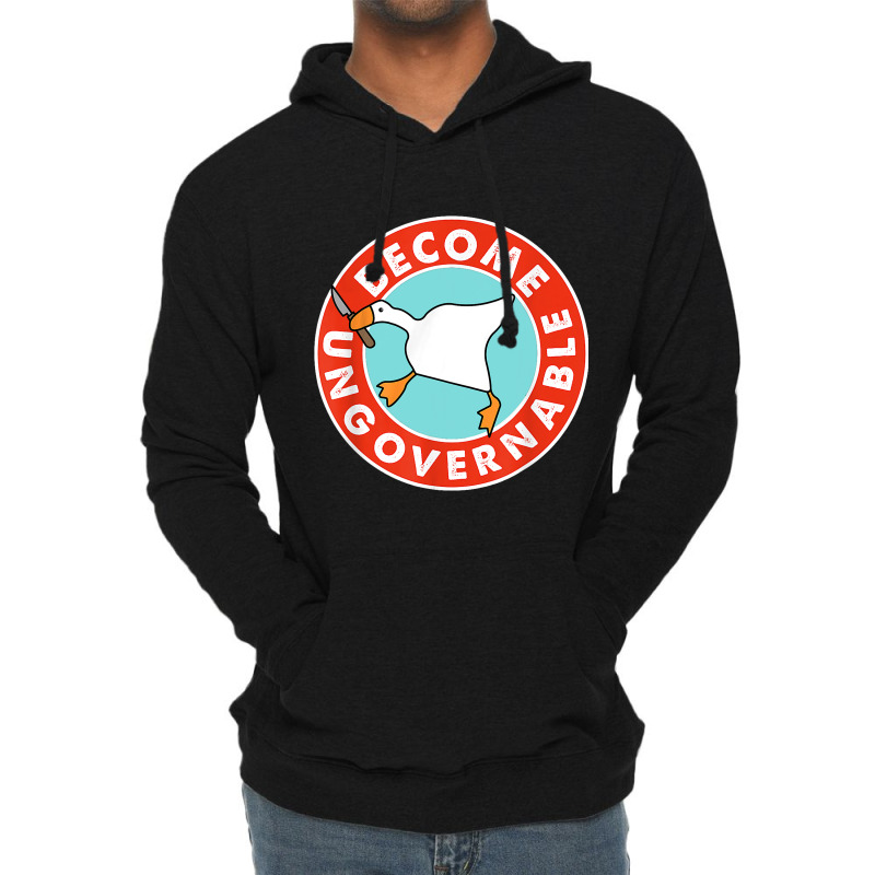 Become Ungovernable Funny Goose Meme For Men Woman Lightweight Hoodie | Artistshot