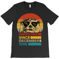 Awesome Since December 1996 Otter 25 Year Old Birt T-shirt | Artistshot