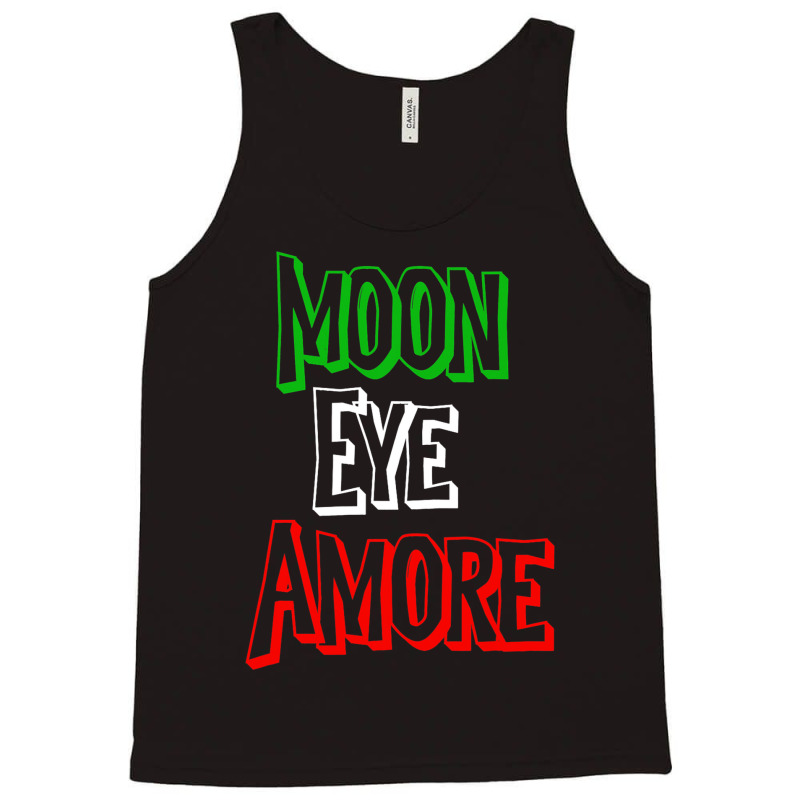 Funny Amore Italian Flag Colors Moon Novelty Tank Top by MadalynRatliff | Artistshot