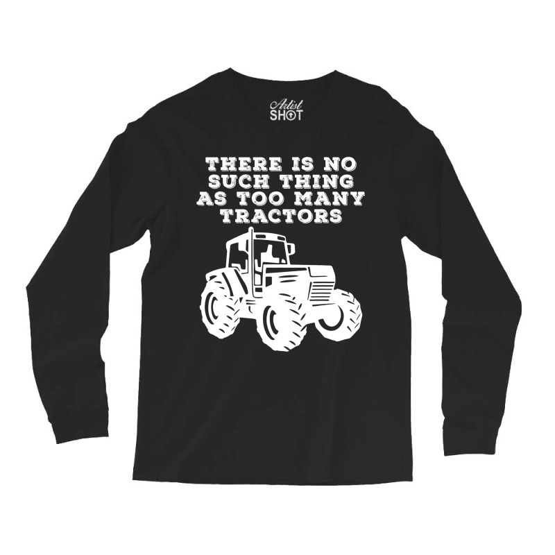 Funny Tractor Agriculture Farming For Farming Love Long Sleeve Shirts | Artistshot