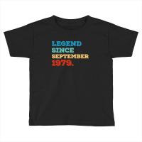 Legend Since September 1979 Toddler T-shirt | Artistshot