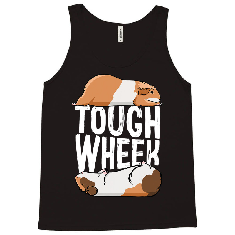 Funny Guinea Pig Tshirt Tough Wheek Shirt Guinea P Tank Top | Artistshot