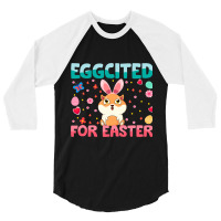 Eggcited For Easter Bunny Guinea Pig Rabbit Funny  3/4 Sleeve Shirt | Artistshot