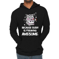 Freaking Awesome Sushi Lover Lemur Asian Food Japa Lightweight Hoodie | Artistshot