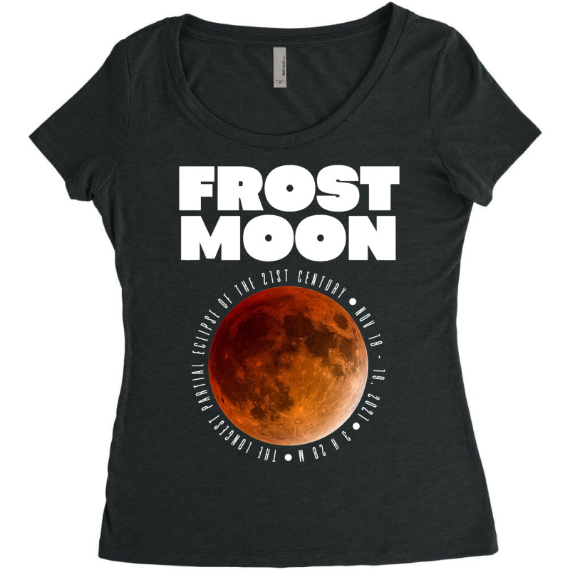 Frost Moon The Longest Partial Lunar Eclipse232 Women's Triblend Scoop T-shirt by MalikMorsee | Artistshot