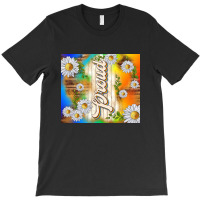 Proud With Daisies T-shirt | Artistshot