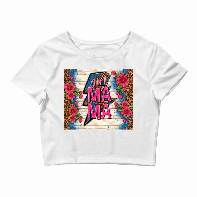 Girl Mama Thunder With Flowers Crop Top by TumblerDesignByShophia | Artistshot