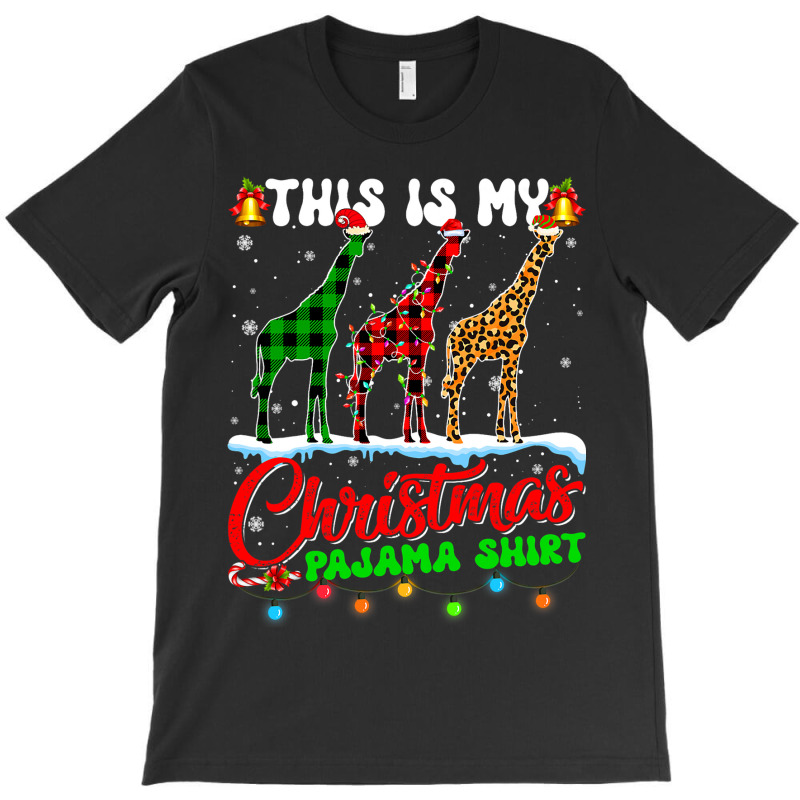 Giraffe Lover This Is My Christmas Pajama Xmas San T-shirt | Artistshot