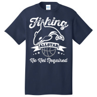 Orca Fishing Allstar No Net Required Funny Basketball Humor Sweatshirt Basic T-shirt | Artistshot