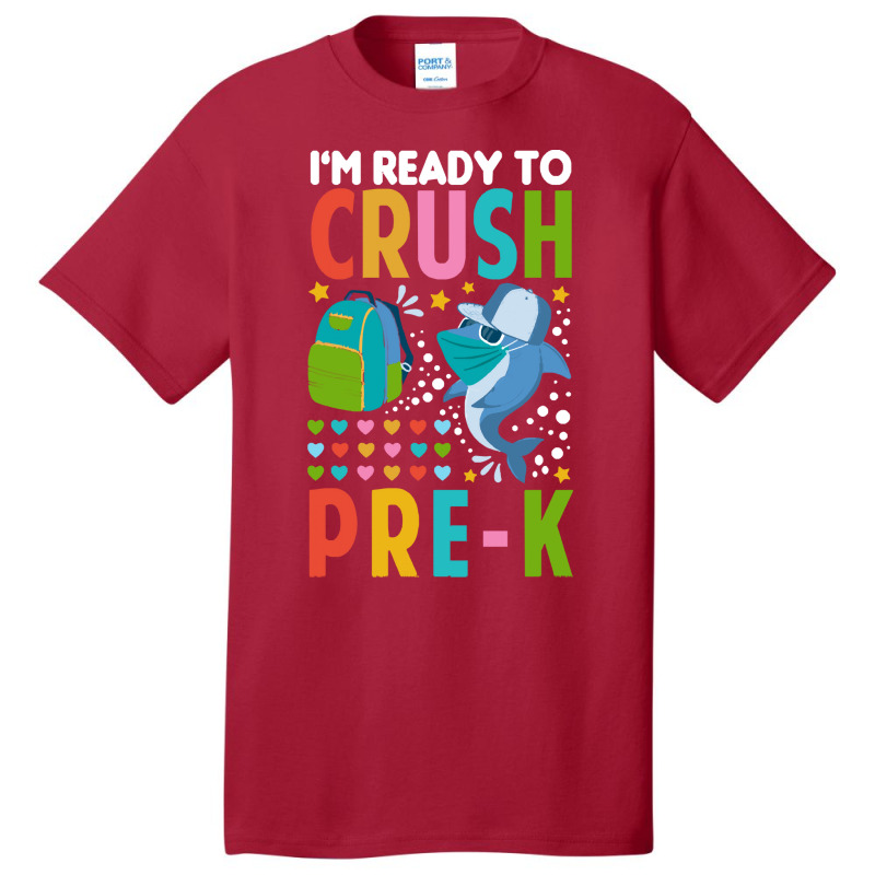 Back To School T Shirti'm Ready To Crush Pre K Shark Back To School T Basic T-shirt | Artistshot