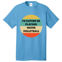 Water Volleyball Shirts  Water Volleyball T Shirt Basic T-shirt | Artistshot