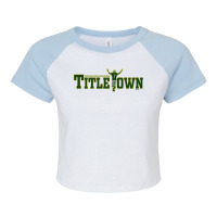 Titletown Gift Raglan Crop Top | Artistshot