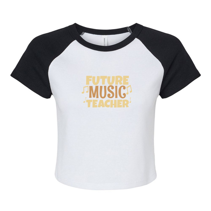 Future Music Teacher Raglan Crop Top by MichaelTatum | Artistshot