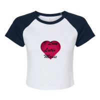 I Love Latin Music Stickers Raglan Crop Top | Artistshot