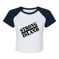 Strong Island - 2.0 Raglan Crop Top | Artistshot