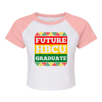 Cool Hbcu Art For Men Women Future Hbcu Grad African Melanin T Shirt Raglan Crop Top | Artistshot