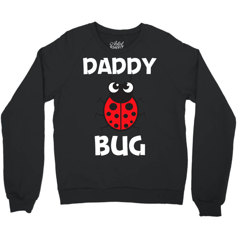 Funny Ladybug For Dad Father Ladybird Beetle Insec Crewneck Sweatshirt | Artistshot