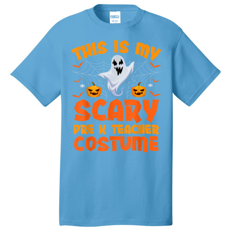 This Is My Scary Pre K Teacher Costume Halloween Arts Characters Basic T-shirt | Artistshot