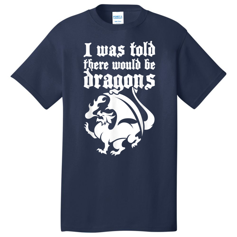 Dragons   Fantasy Renaissance Festival Costume T Shirt Basic T-shirt by kalerttjay | Artistshot