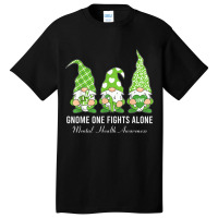 Green Ribbon Gnome One Fights Alone Mental Health Awareness Basic T-shirt | Artistshot